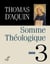 Somme théologique Tome 3