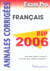EXAM'PRO Tome 10 : français - CAP/BEP - annales corrigées 2006