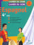 Cahier du jour / cahier du soir  : espagnol - LV2 - 4ème (édition 2004)