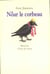 Noar le corbeau