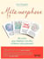 Métamorphose - coffret - 84 cartes pour déployer vos ailes et libérer votre potentiel