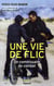 Une vie de flic