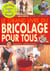 Le grand livre du bricolage pour tous