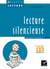 OBJECTIF LECTURE : lecture silencieuse - CE2 - cycle 3