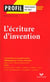 L'écriture d'invention