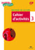 Cahier d'activités t.3 - 3ème trimestre