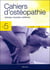 CAHIERS D'OSTEOPATHIE : cahiers d'ostéopathie n°5 - techniques structurelles rachidiennes