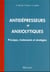 Antidépresseurs et anxiolytiques : principes, traitements et stratégies