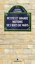 Petite et grande histoire des rues de Paris (édition 2011)