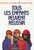 Tous les enfants peuvent reussir