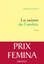La saison de l'ombre
