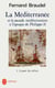 La mediterranee et le monde mediterraneen a l'epoque de philippe ii tome 1 - la part du milieu
