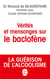 Vérités et mensonges sur le baclofène