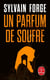 Un parfum de soufre