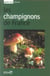 Les champignons de france