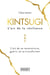 Kintsugi - l'art de la résilience