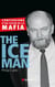 The ice man - confessions d'un tueur de la mafia