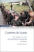 Courtiers de la paix - les vétérans au coeur du statebuilding international au Kosovo