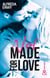 Not made for love