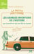 La petite histoire : les grandes inventions de l'histoire