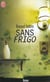 Sans frigo