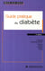 Guide pratique du diabète (4e édition)