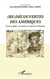 (re)découvertes des Amériques - entre conflit, rencontres et recherche d'identité