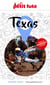 Guide Texas 2025/2026 Petit Futé