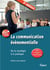 La communication évènementielle - de la stratégie à la pratique (3e édition)