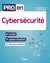 Pro en... : Cybersécurité : 61 outils et 11 plans d'action