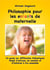 Philosophie pour les enfants de maternelle - un guide sur différentes thématiques rempli d'astuces, de conseils et d'histoires à lire ensemble