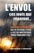 L'envol, ces mots qui réparent... : Déconditionnement : Le livre des transmissions : les 14 psycho-types et les 50 invitations.