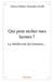 Qui peut sécher mes larmes ? la médiocrité des hommes...