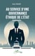 Au service d'une gouvernance éthique de l'État : Autobiographie
