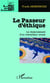 Le passeur d'éthique - le cheminement d'un travailleur social