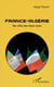 France-Algérie - du côté de deux rives