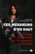 Ces messieurs d'en haut... de l'usage des femmes par les hommes de pouvoir