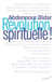 Révolution spirituelle !