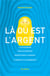 Là où est l'argent