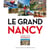 Le grand nancy - portrait d'une métropole