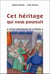 Cet héritage qui nous poursuit. Lecture généalogique de la Genèse