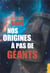 Nos origines a pas de geants