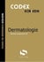 Codex ECN : dermatologie