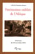 Patrimoines oubliés d'Afrique