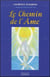 Le chemin de l'âme