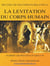 Recueil de Documents Relatifs a la Levitation Du Corps Humain : (Suspension Magnetique - 1897)