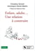 Enfant, adulte... une relation à constuire