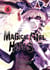 Magical girl holy shit Tome 6