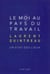 Le moi au pays du travail - un état des lieux