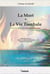 La mort & la vie tombale - porte de la félicité ou calvaire de la damnation